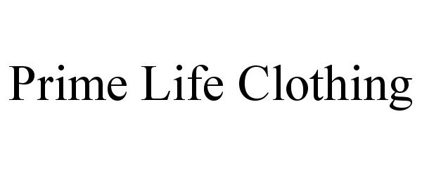 Trademark Logo PRIME LIFE CLOTHING