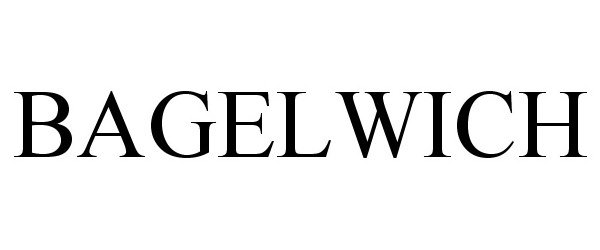 Trademark Logo BAGELWICH