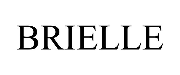Trademark Logo BRIELLE