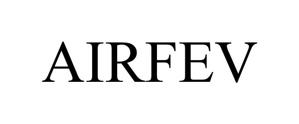 Trademark Logo AIRFEV