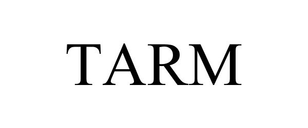 Trademark Logo TARM