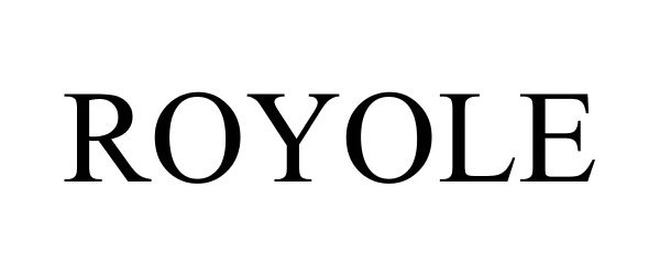 Trademark Logo ROYOLE