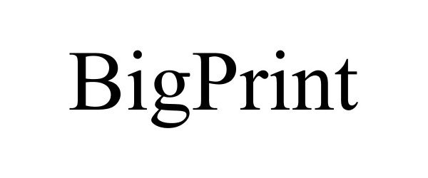 Trademark Logo BIGPRINT