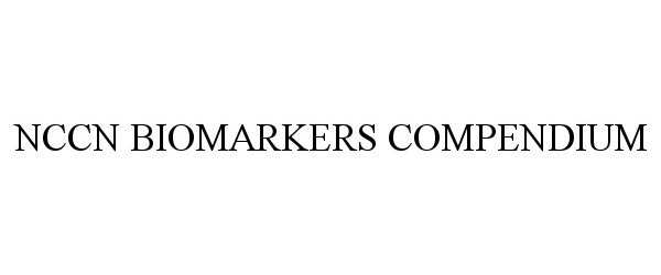 Trademark Logo NCCN BIOMARKERS COMPENDIUM