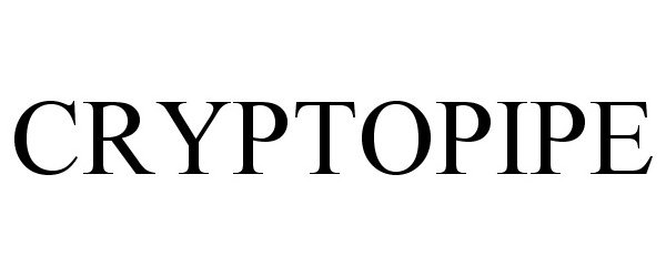 Trademark Logo CRYPTOPIPE