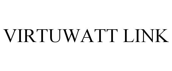 Trademark Logo VIRTUWATT LINK