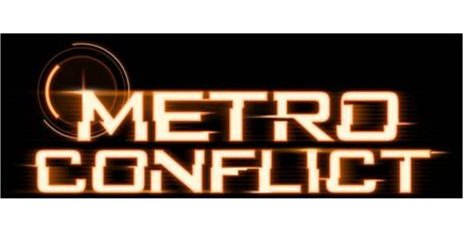  METRO CONFLICT