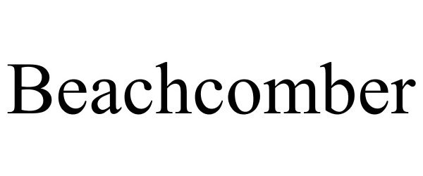 Trademark Logo BEACHCOMBER