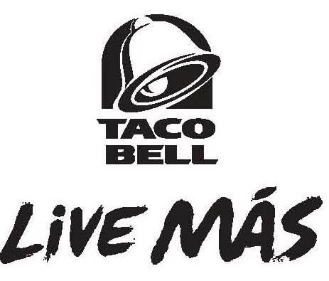  TACO BELL LIVE MAS