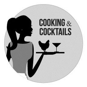 COOKING &amp; COCKTAILS