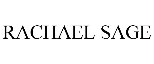 Trademark Logo RACHAEL SAGE
