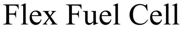 Trademark Logo FLEX FUEL CELL