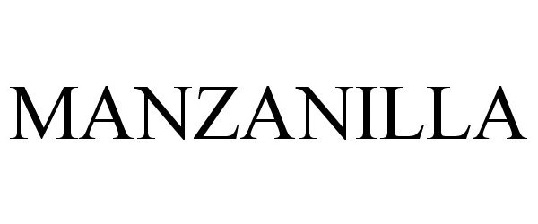 Trademark Logo MANZANILLA