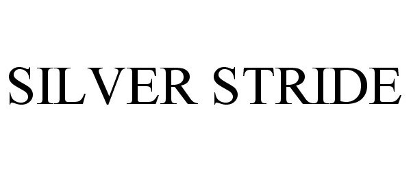 Trademark Logo SILVER STRIDE