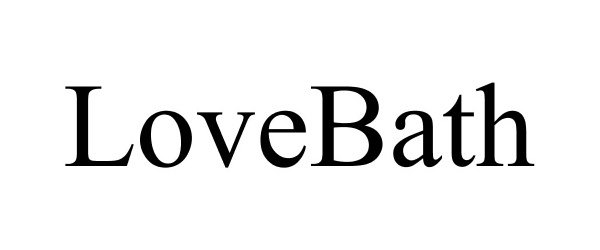 Trademark Logo LOVEBATH