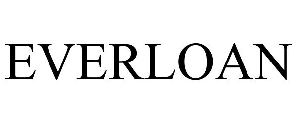 Trademark Logo EVERLOAN