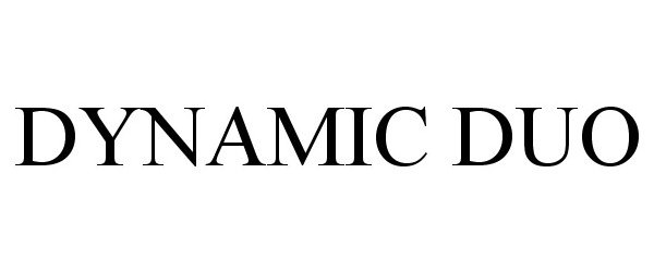 Trademark Logo DYNAMIC DUO