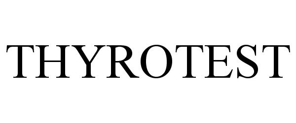 Trademark Logo THYRO TEST