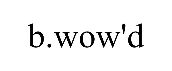 Trademark Logo B.WOW'D