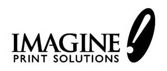 IMAGINE! PRINT SOLUTIONS