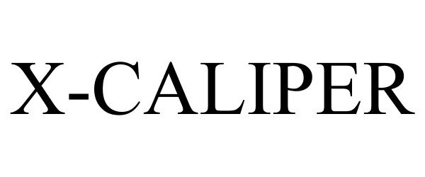 Trademark Logo X-CALIPER