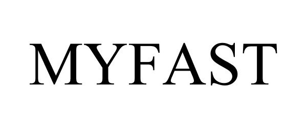 Trademark Logo MYFAST