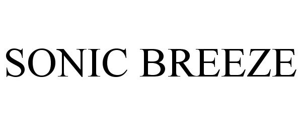 Trademark Logo SONIC BREEZE