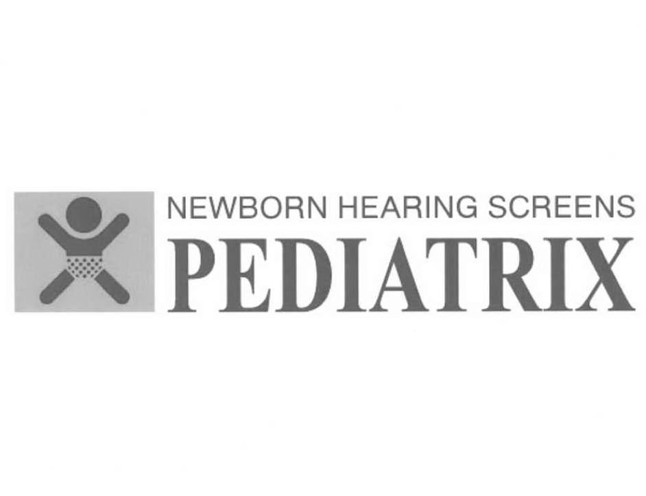 Trademark Logo NEWBORN HEARING SCREENS PEDIATRIX