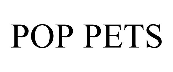 Trademark Logo POP PETS