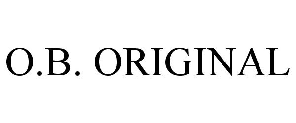 Trademark Logo O.B. ORIGINAL