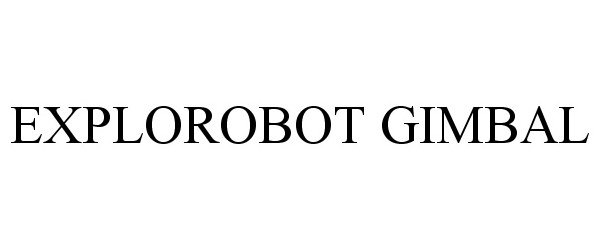  EXPLOROBOT GIMBAL