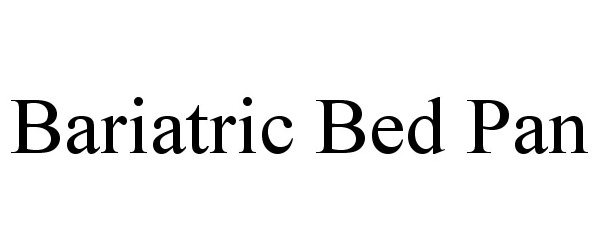 Trademark Logo BARIATRIC BED PAN
