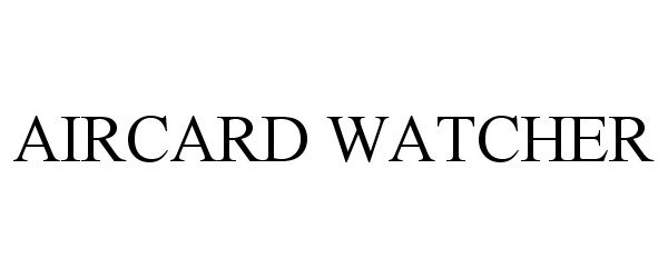  AIRCARD WATCHER