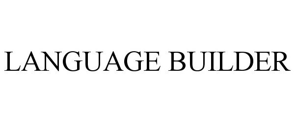 Trademark Logo LANGUAGE BUILDER