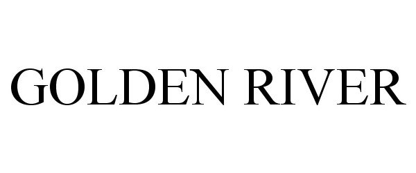 Trademark Logo GOLDEN RIVER
