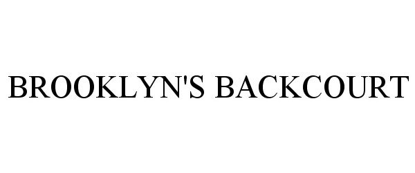 Trademark Logo BROOKLYN'S BACKCOURT
