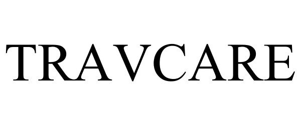 Trademark Logo TRAVCARE