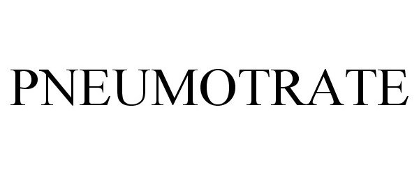 Trademark Logo PNEUMOTRATE