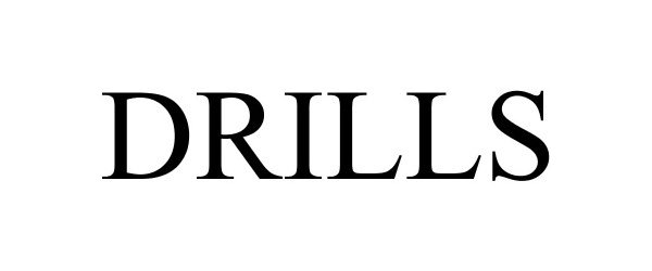 Trademark Logo DRILLS