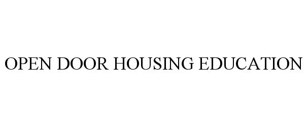  OPEN DOOR HOUSING EDUCATION