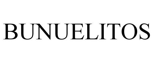 Trademark Logo BUNUELITOS
