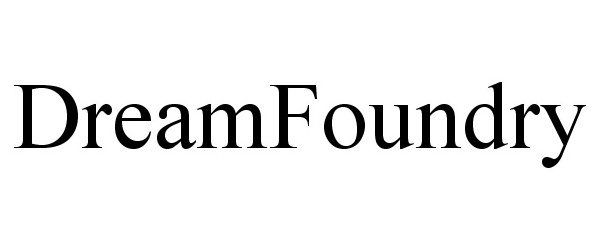  DREAMFOUNDRY