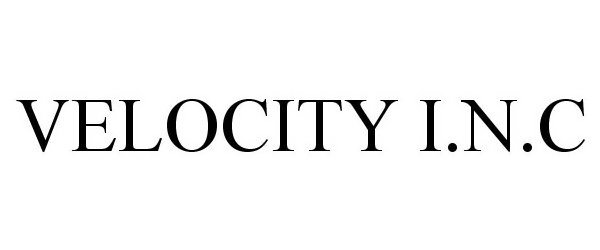 Trademark Logo VELOCITY I.N.C