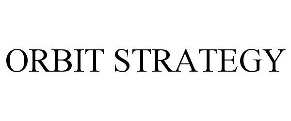  ORBIT STRATEGY