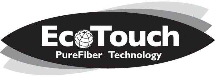  ECOTOUCH PUREFIBER TECHNOLOGY