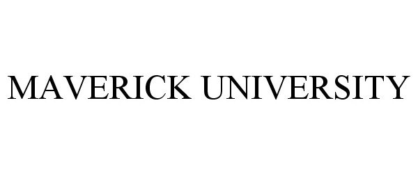  MAVERICK UNIVERSITY