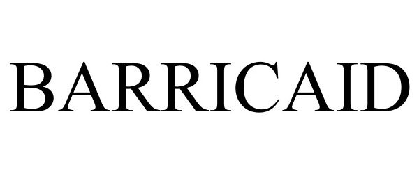 Trademark Logo BARRICAID