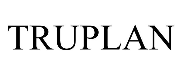Trademark Logo TRUPLAN