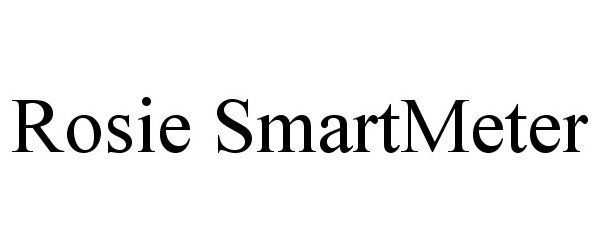 Trademark Logo ROSIE SMARTMETER