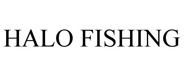 Trademark Logo HALO FISHING